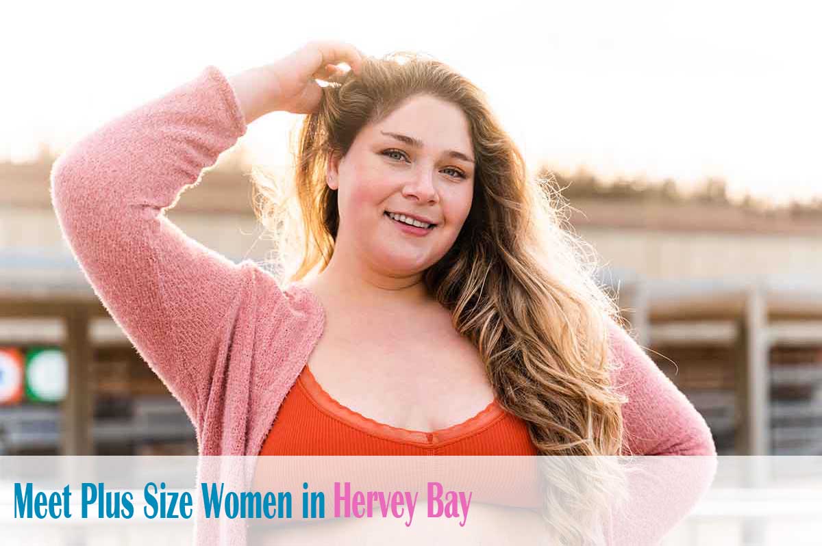 meet plus size women in Hervey Bay