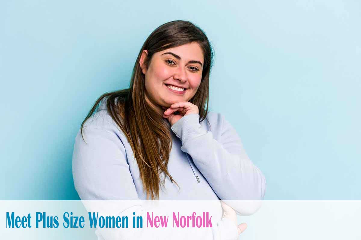 meet plus size women in New Norfolk