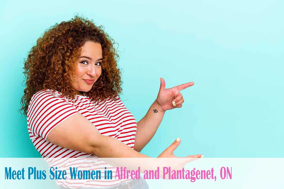 Find plus size women in  Alfred and Plantagenet, ON