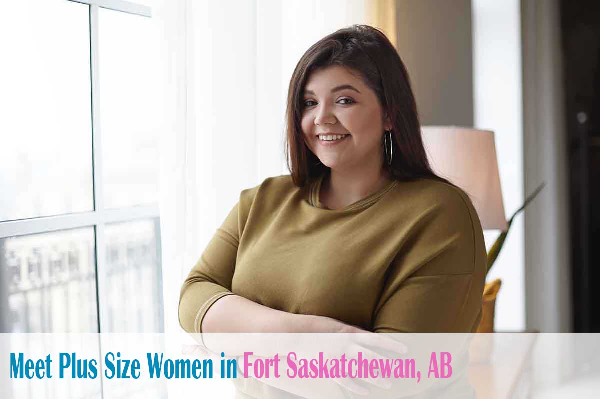 Find curvy women in  Fort Saskatchewan, AB