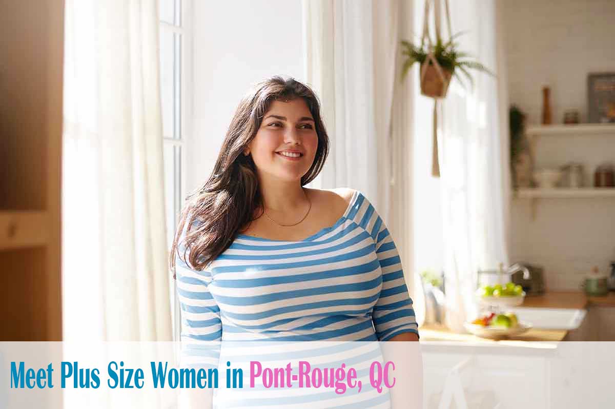 meet plus size women in  Pont-Rouge, QC
