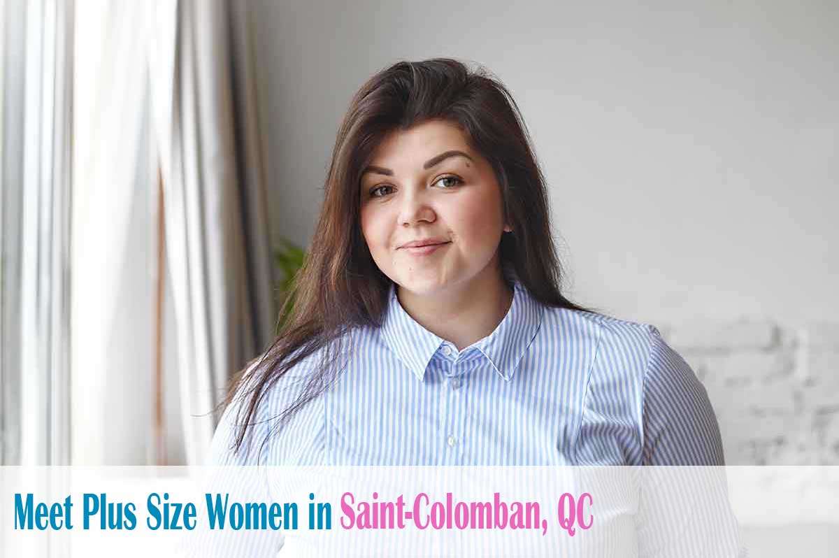 Find curvy women in  Saint-Colomban, QC