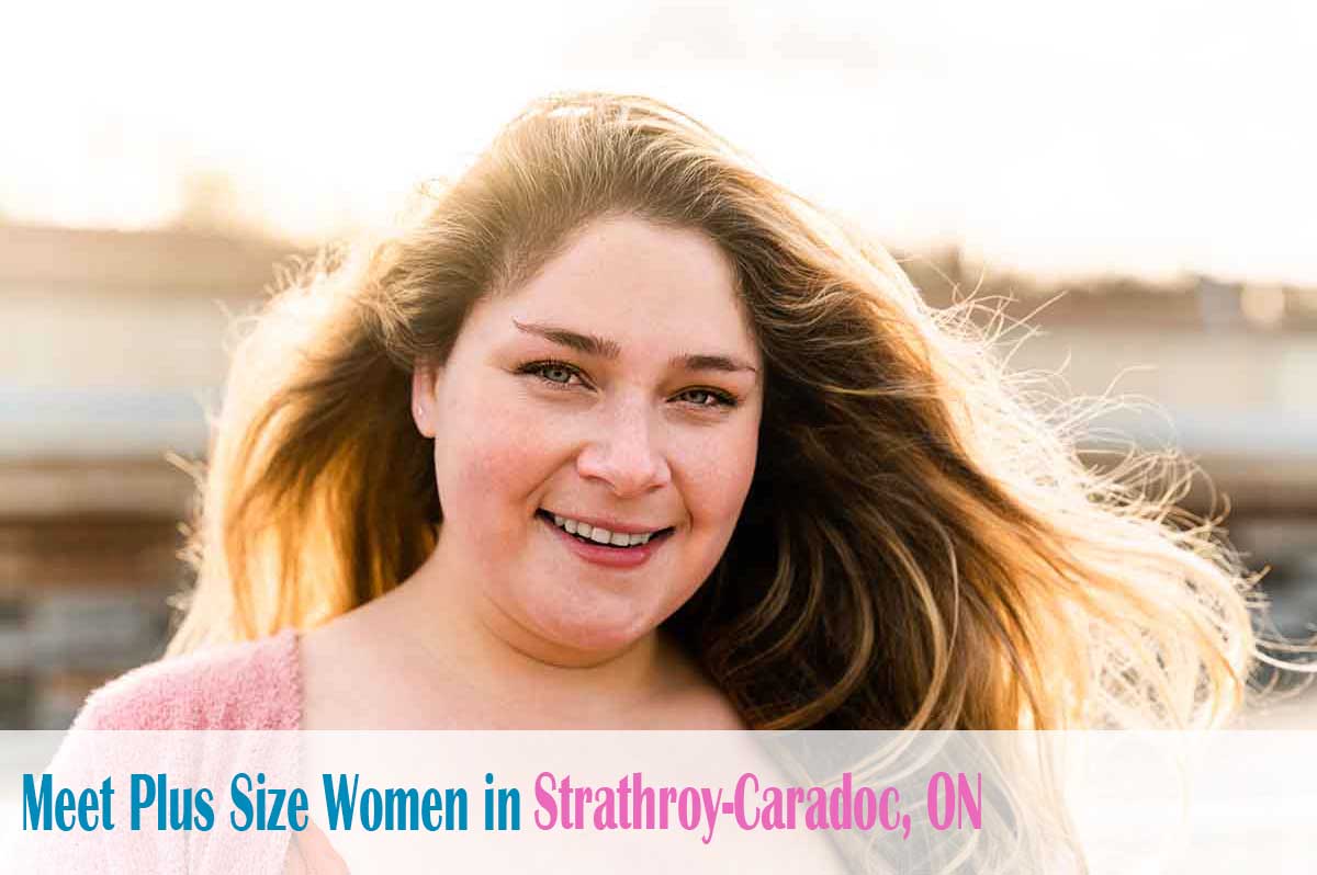 meet plus size women in  Strathroy-Caradoc, ON