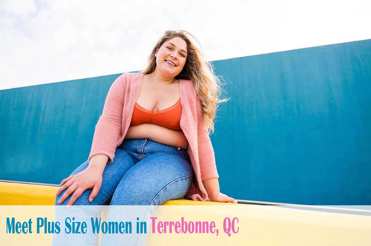 meet curvy women in  Terrebonne, QC