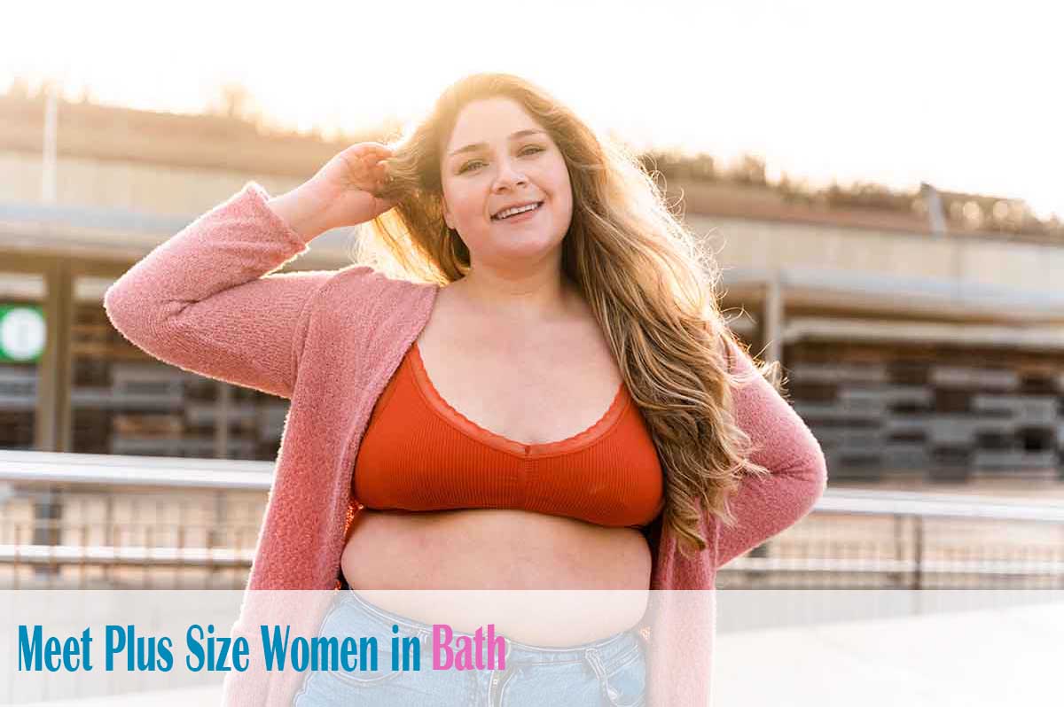 meet plus size women in  Bath, Bath and North East Somerset