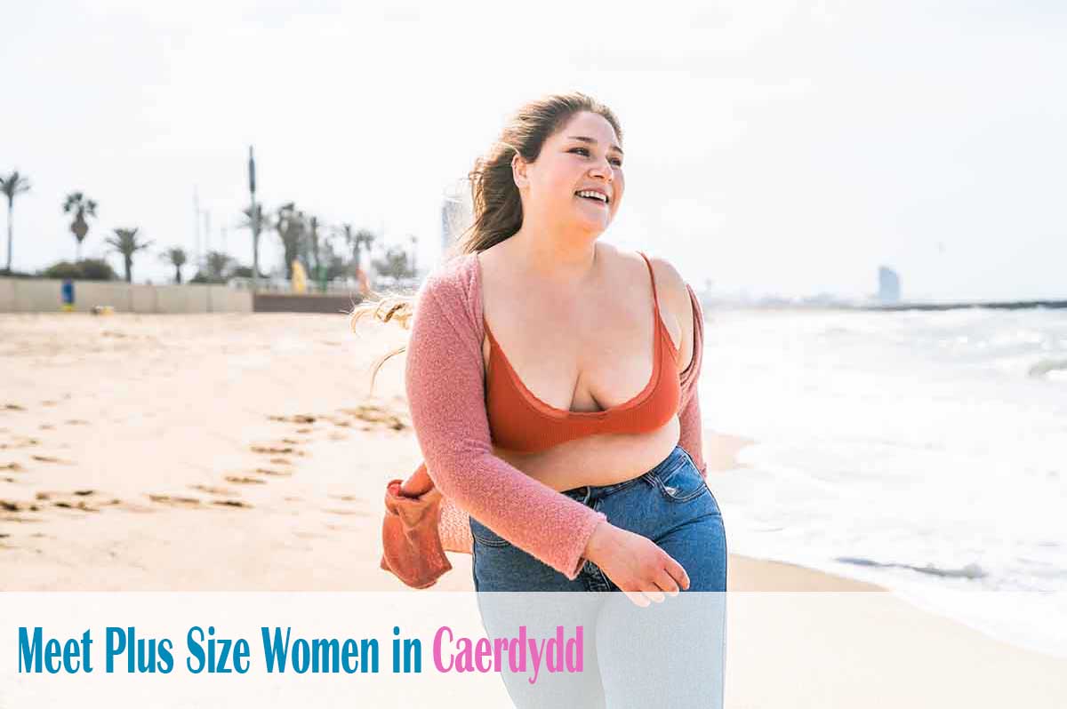 Find plus size women in  Caerdydd, Cardiff