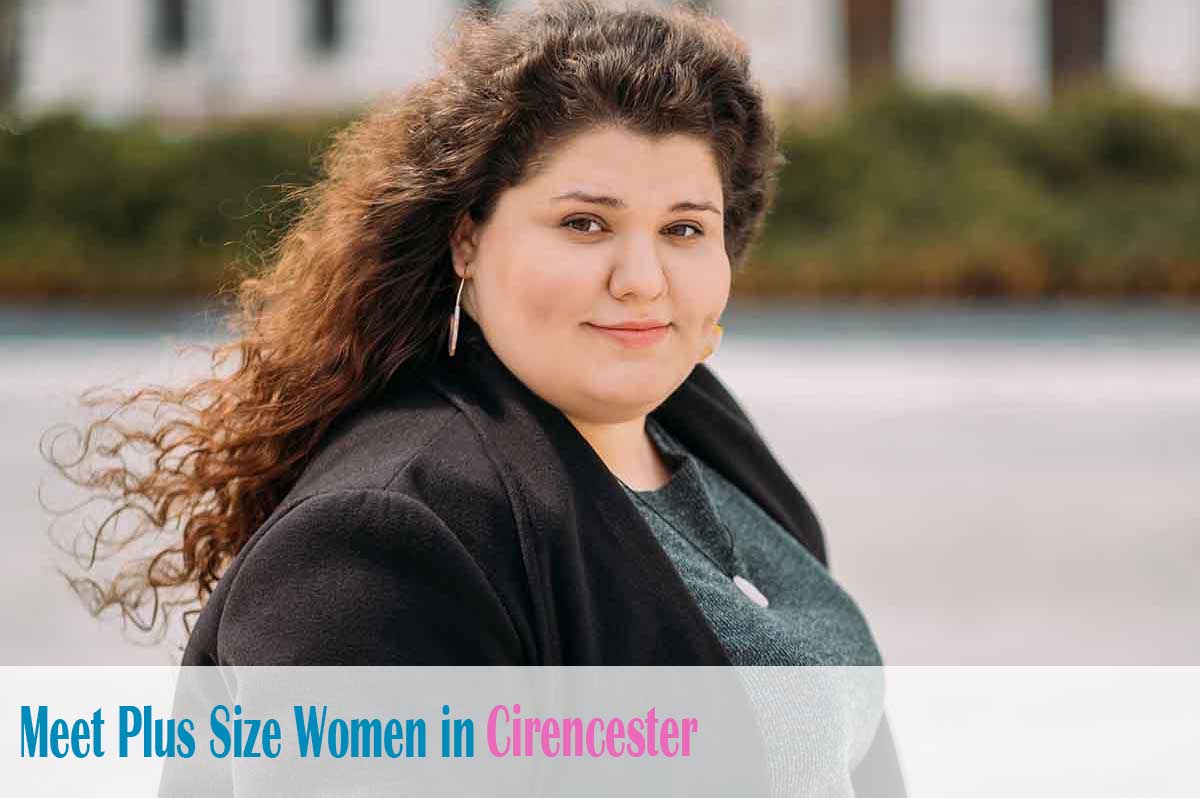 Find curvy women in  Cirencester, Gloucestershire