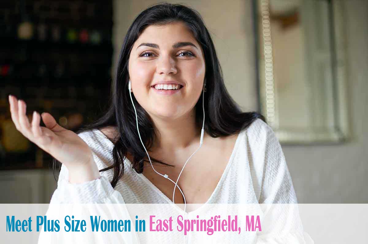 Find plus size women in  East Springfield, MA