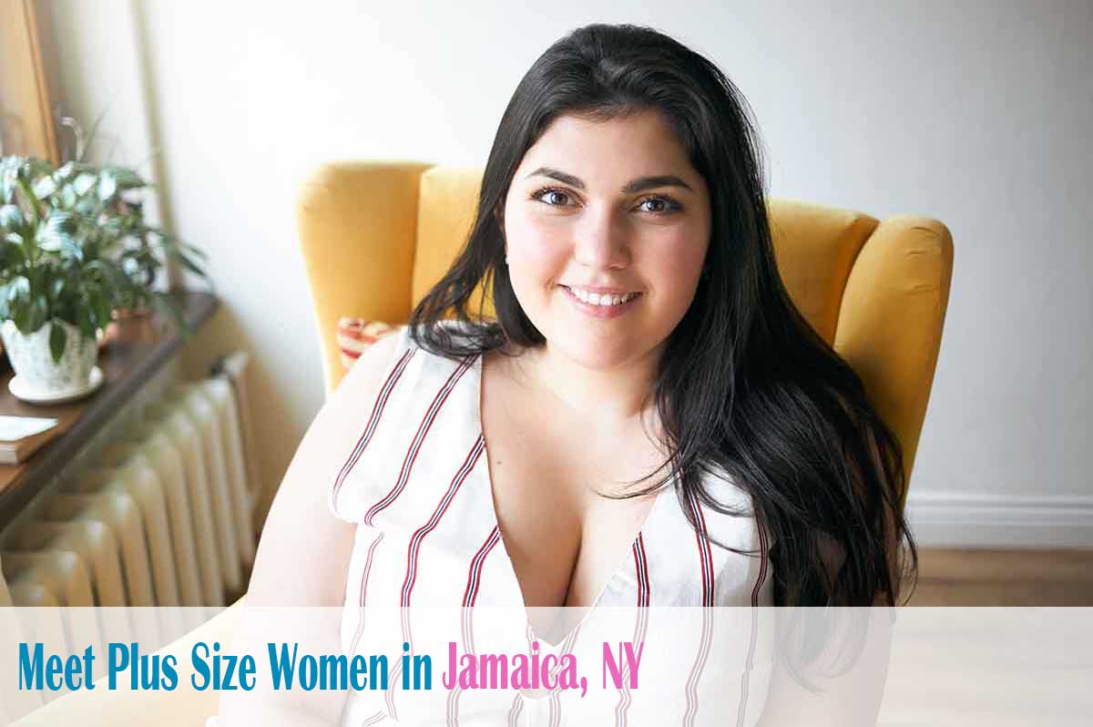 Find curvy women in  Jamaica, NY