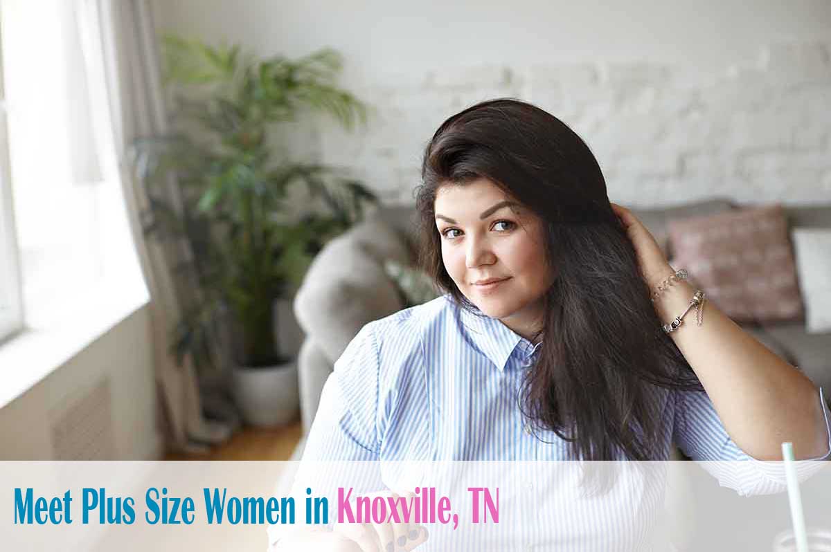 Find curvy women in  Knoxville, TN
