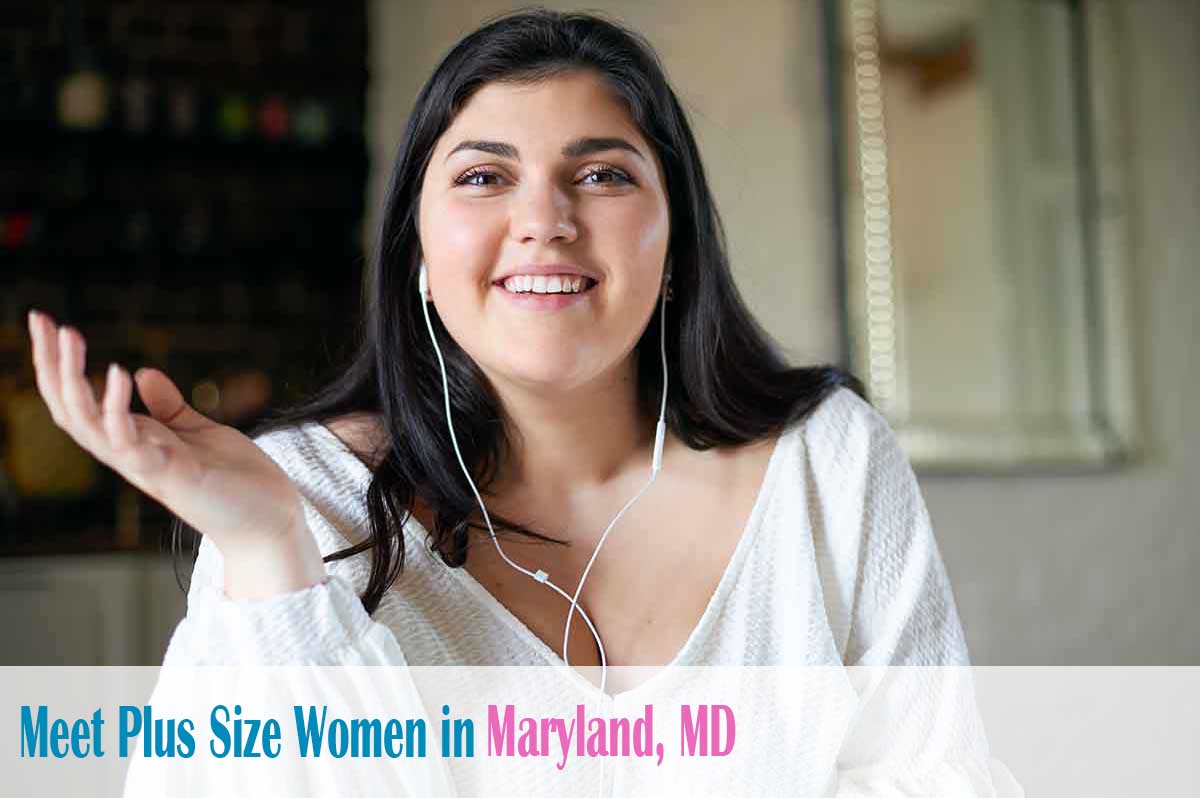Find plus size women in  Maryland, MD
