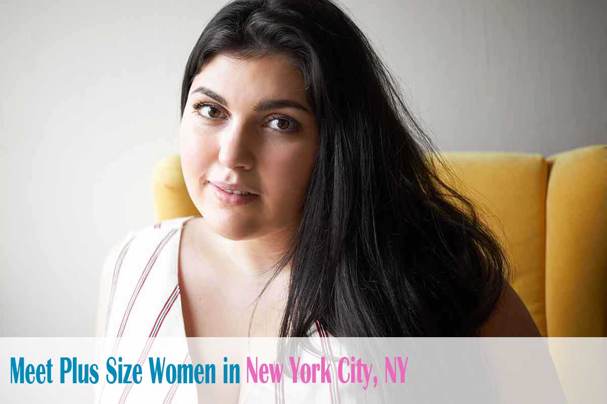 Find plus size women in  New York City, NY