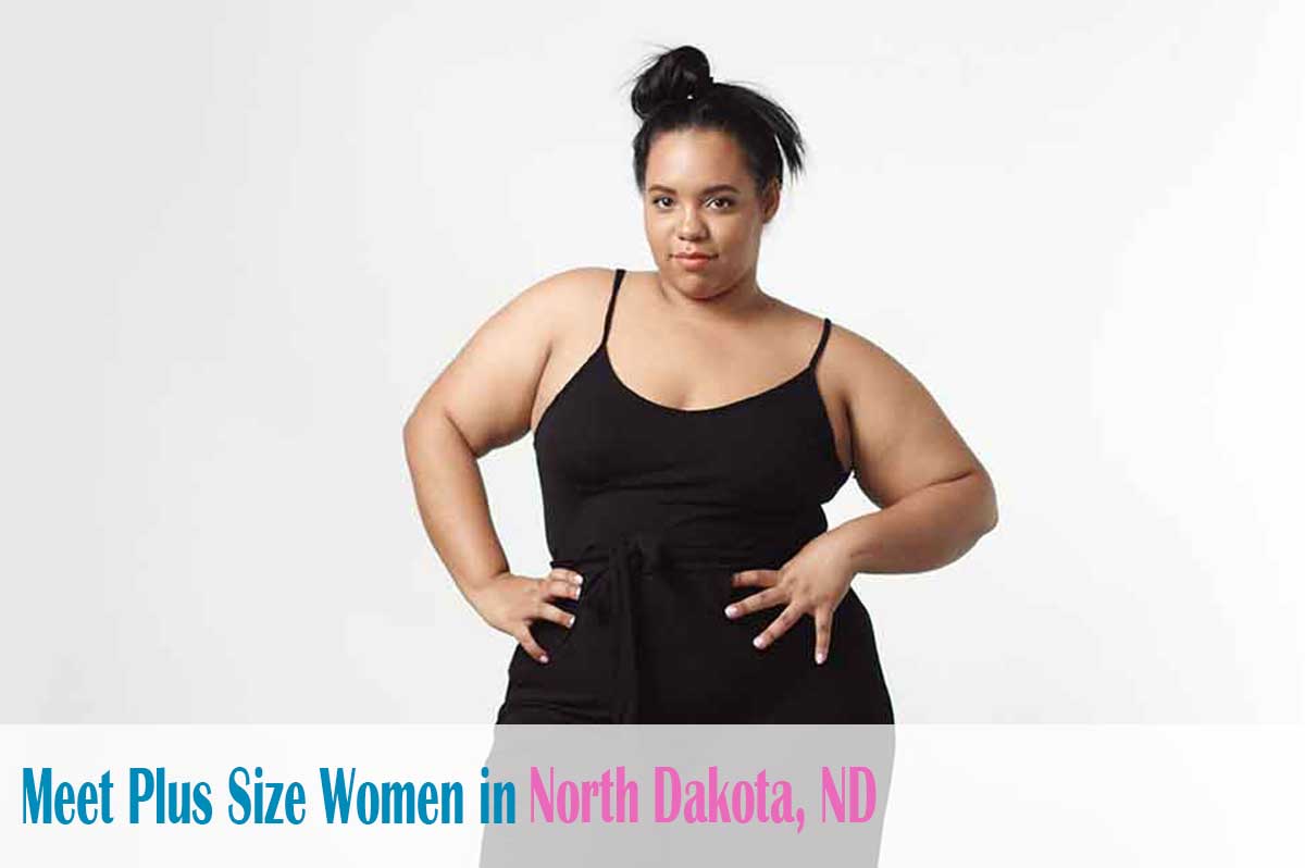 Find plus size women in  North Dakota, ND