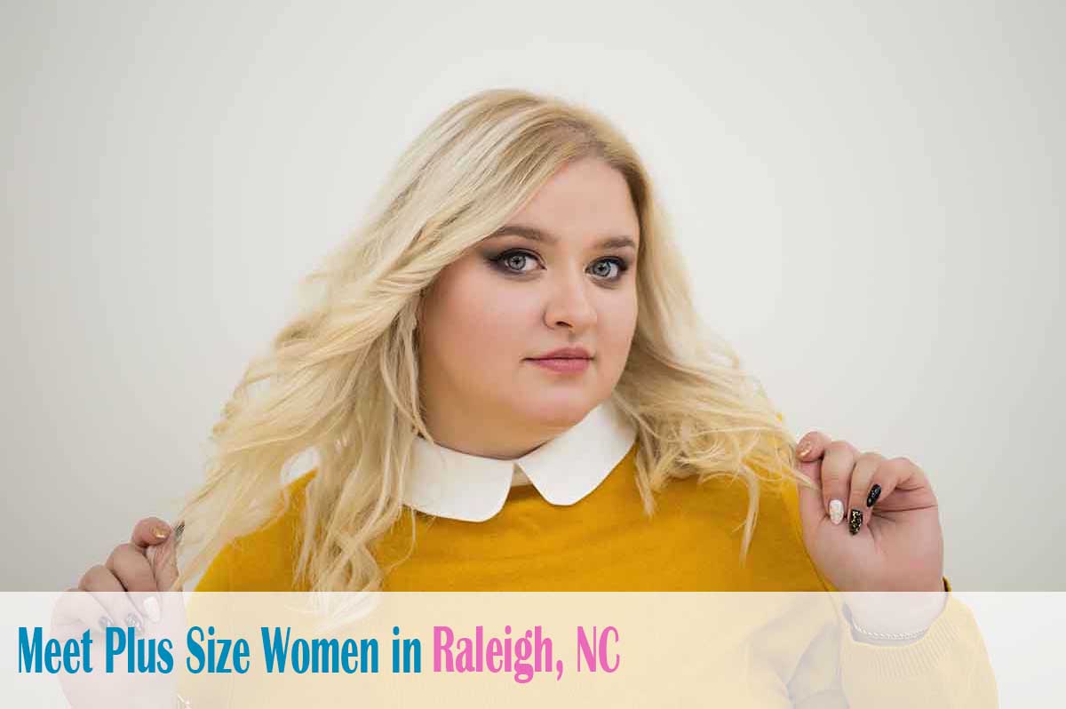Find curvy women in  Raleigh, NC