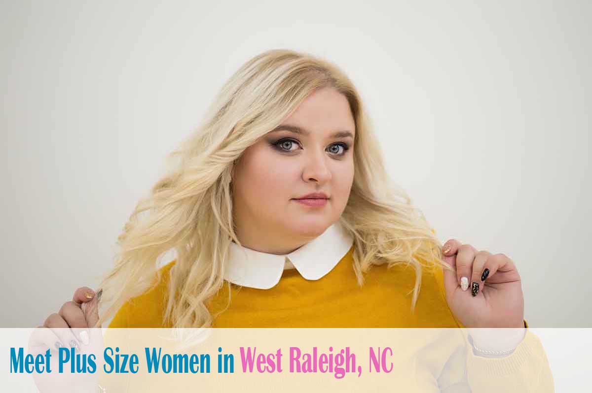 Find plus size women in  West Raleigh, NC