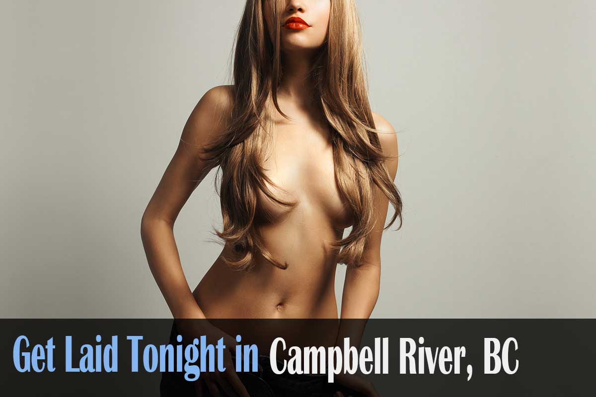 meet horny singles in Campbell River