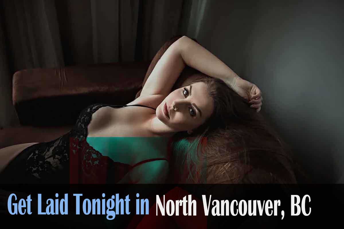 meet horny singles in North Vancouver