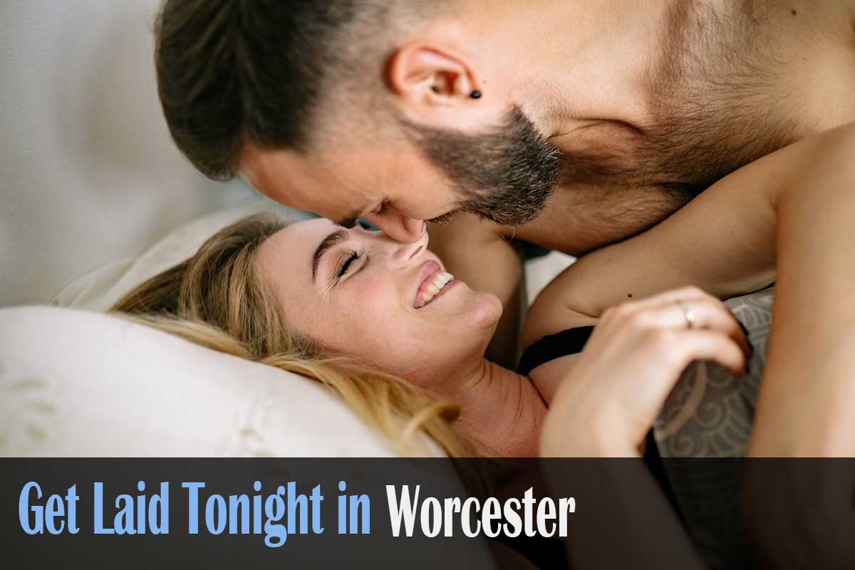 get laid in Worcester