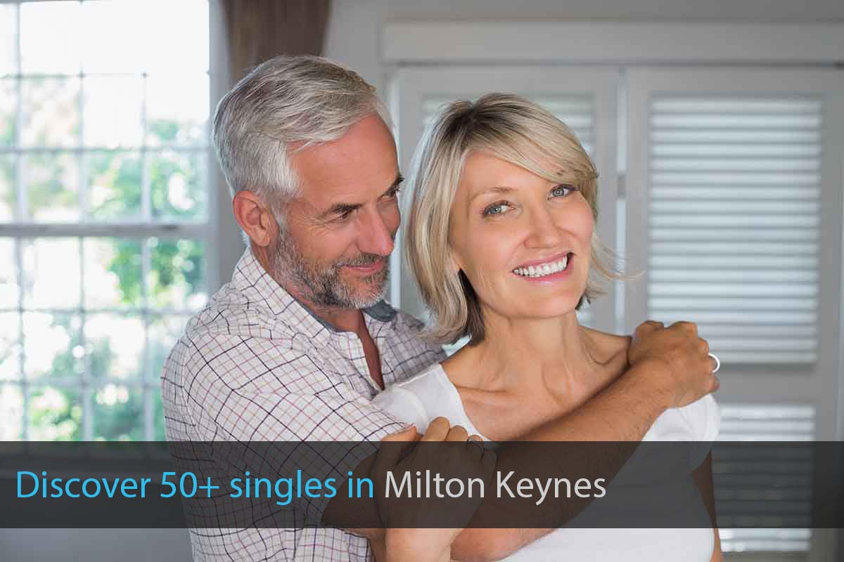 Meet Single Over 50 in Milton Keynes