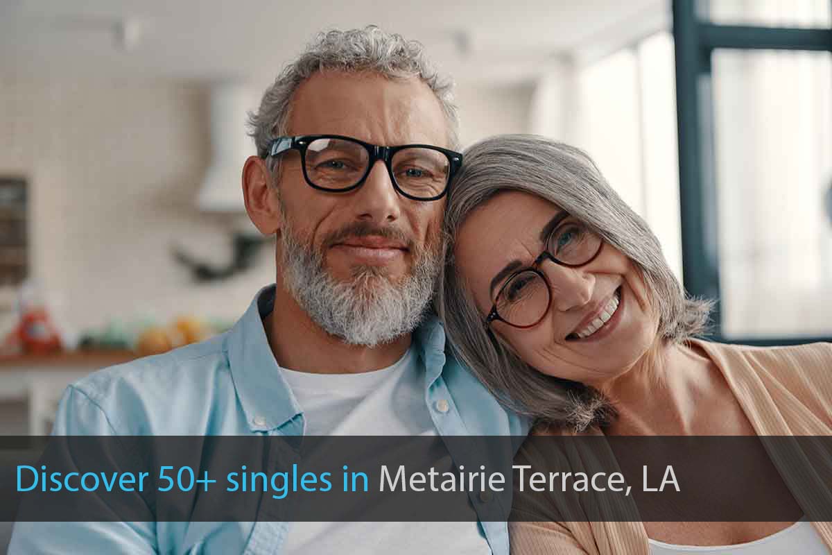 Meet Single Over 50 in Metairie Terrace