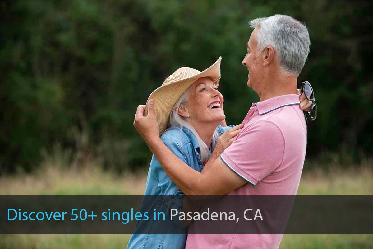 Meet Single Over 50 in Pasadena