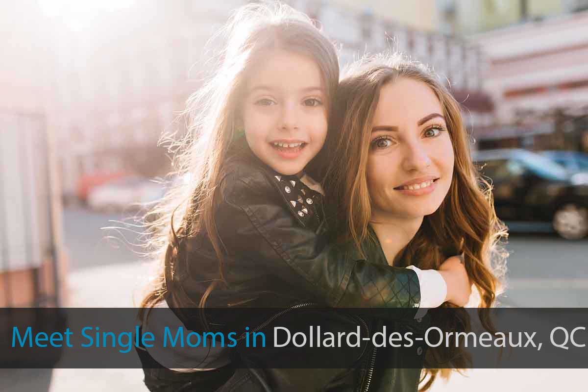 Meet Single Mothers in Dollard-des-Ormeaux