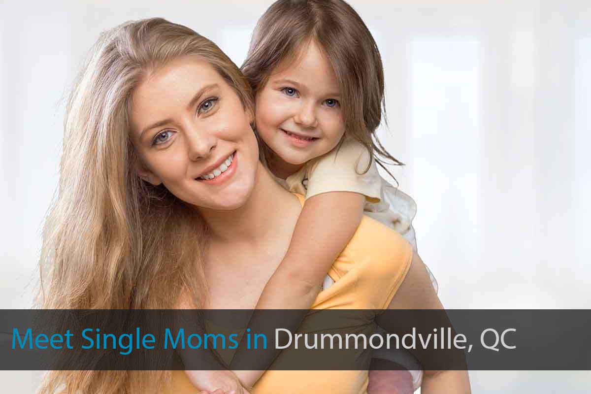 Find Single Mothers in Drummondville