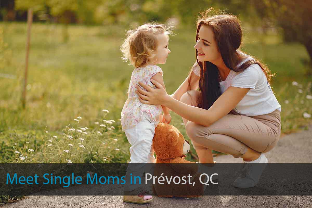 Meet Single Mother in Prévost