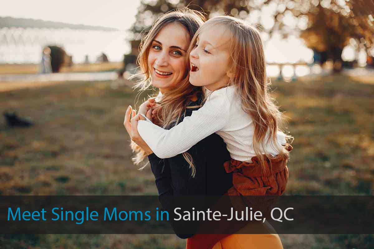 Meet Single Moms in Sainte-Julie