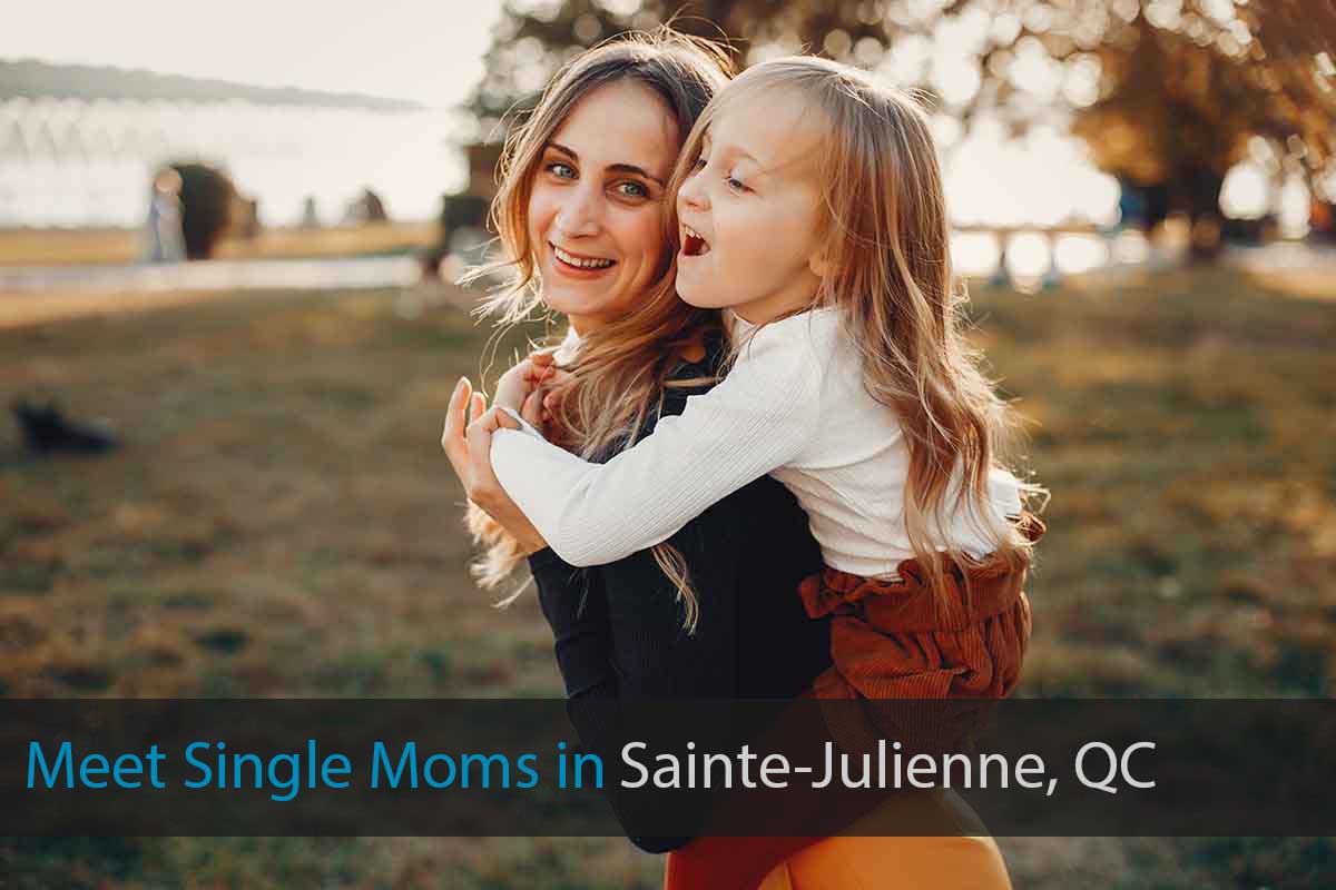 Meet Single Moms in Sainte-Julienne