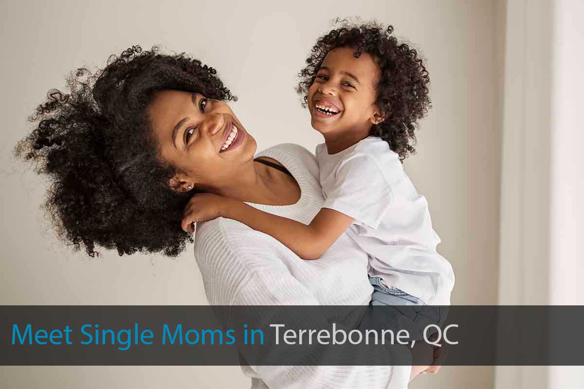 Meet Single Mother in Terrebonne