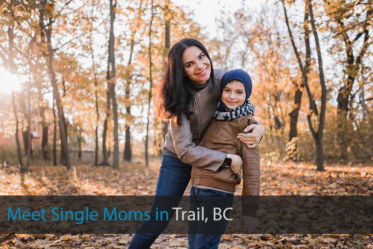 Meet Single Mother in Trail