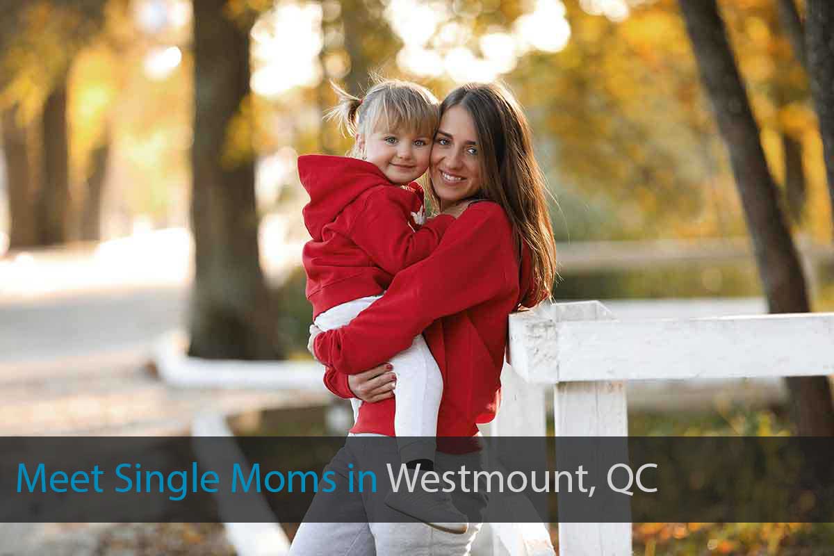 Meet Single Mom in Westmount