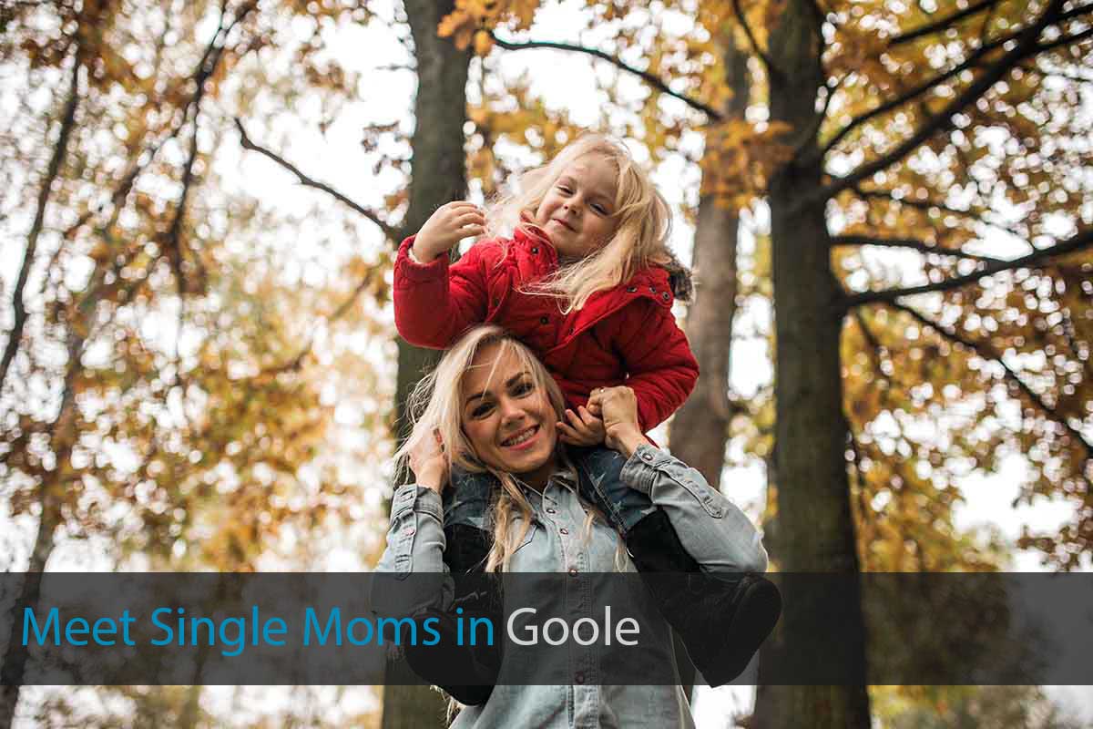 Find Single Moms in Goole, East Riding of Yorkshire