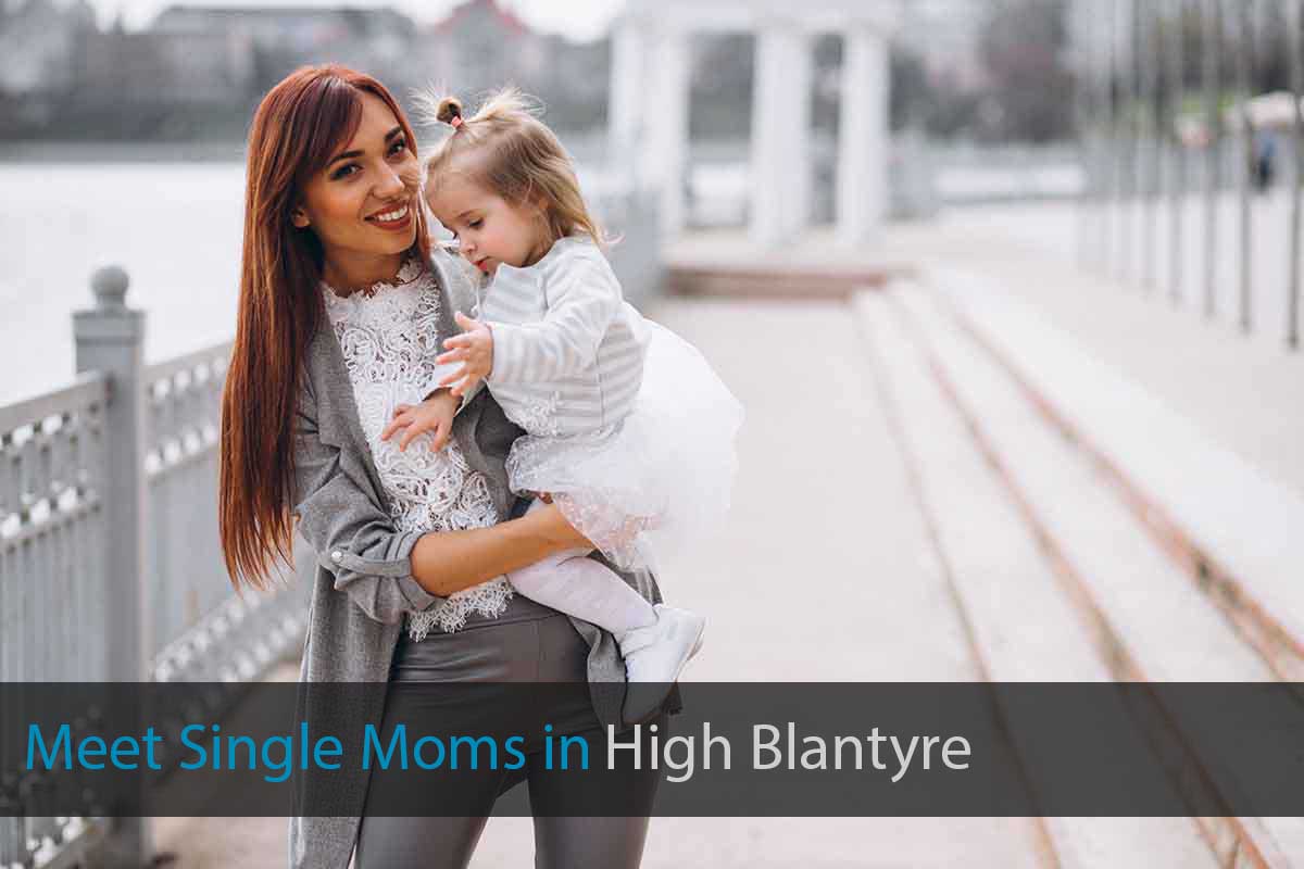 Find Single Mother in High Blantyre, South Lanarkshire