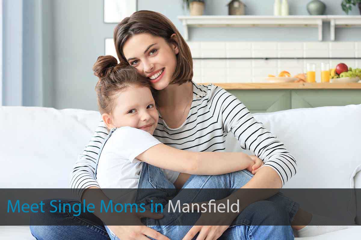 Meet Single Mother in Mansfield, Nottinghamshire
