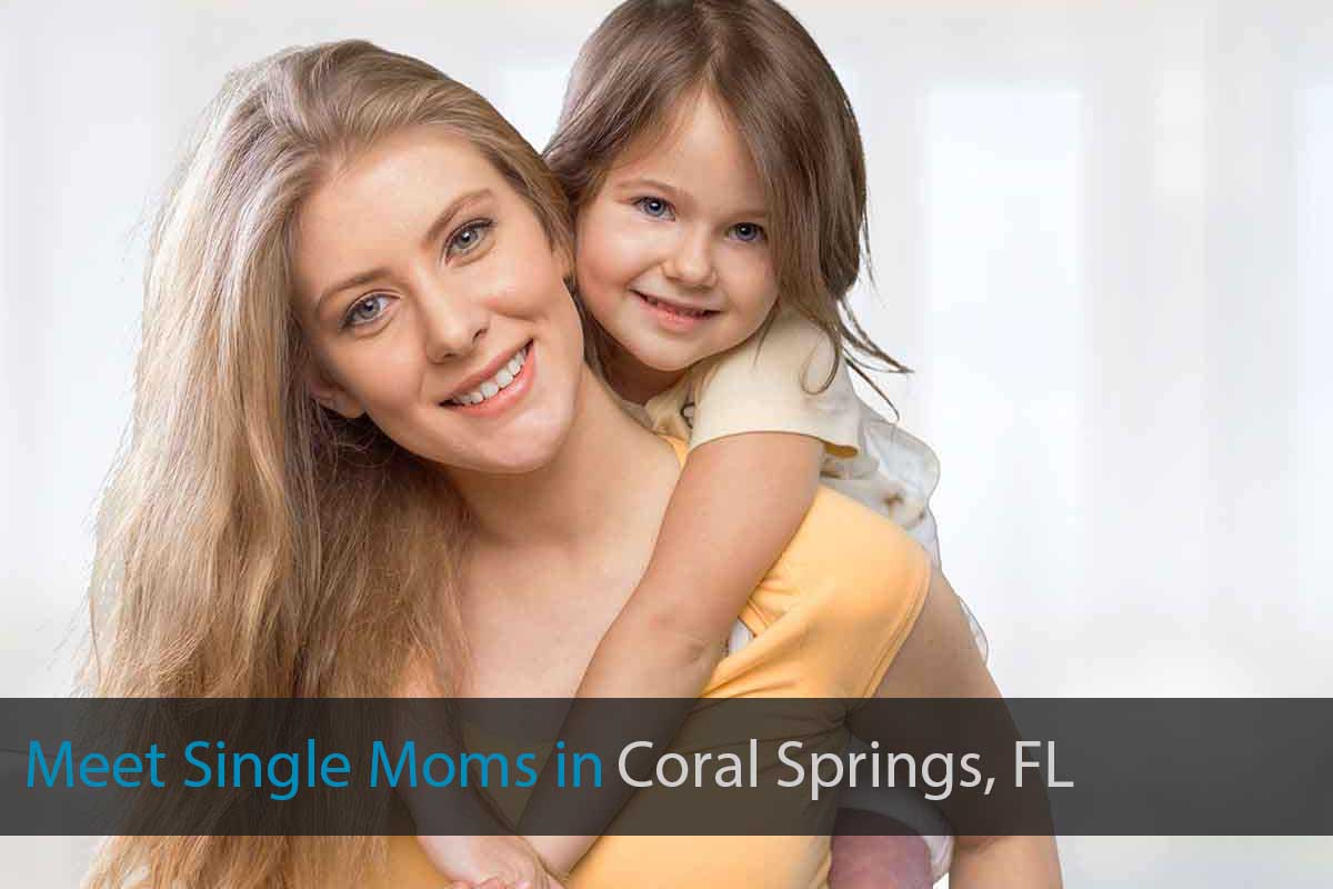 Meet Single Mothers in Coral Springs