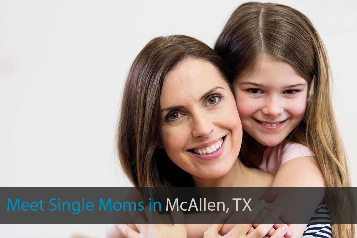 Find Single Mothers in McAllen