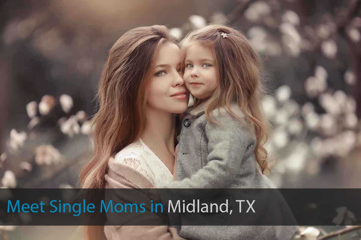 Meet Single Moms in Midland
