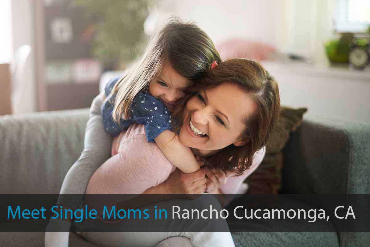 Find Single Mothers in Rancho Cucamonga