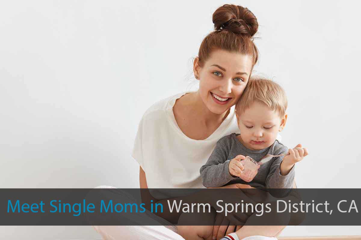 Meet Single Moms in Warm Springs District