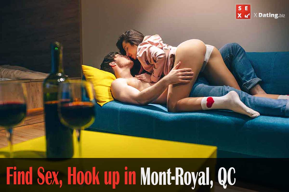 meet horny singles in Mont-Royal