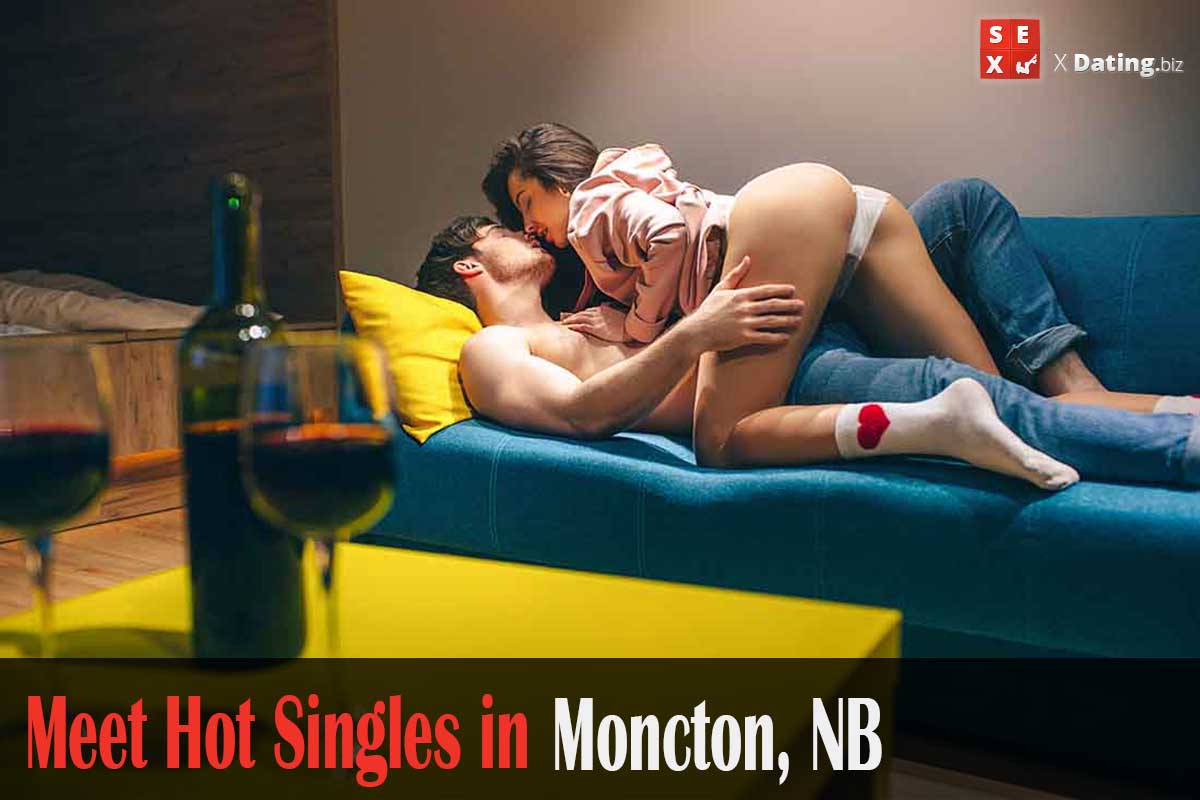 meet horny singles in Moncton, NB