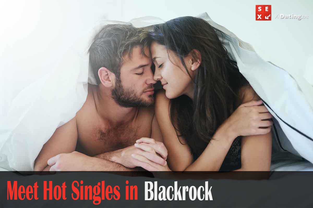 meet horny singles in Blackrock Dún Laoghaire-Rathdown