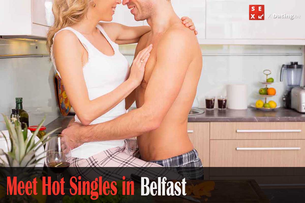 meet horny singles in Belfast