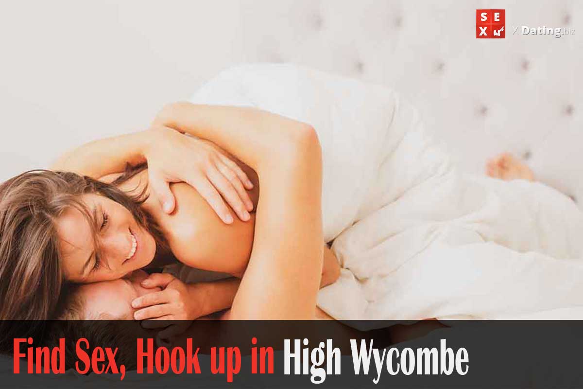 get laid in High Wycombe, Buckinghamshire