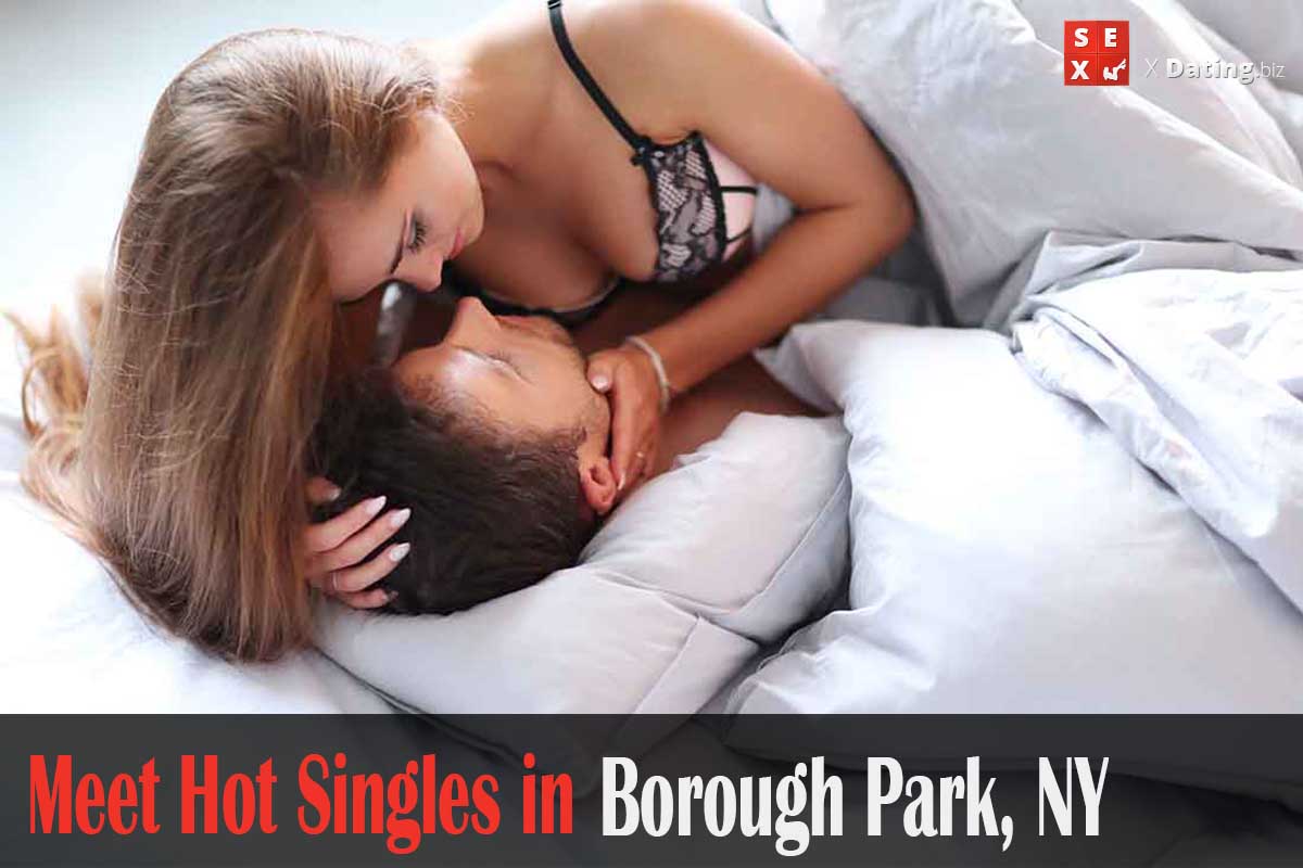 get laid in Borough Park, NY