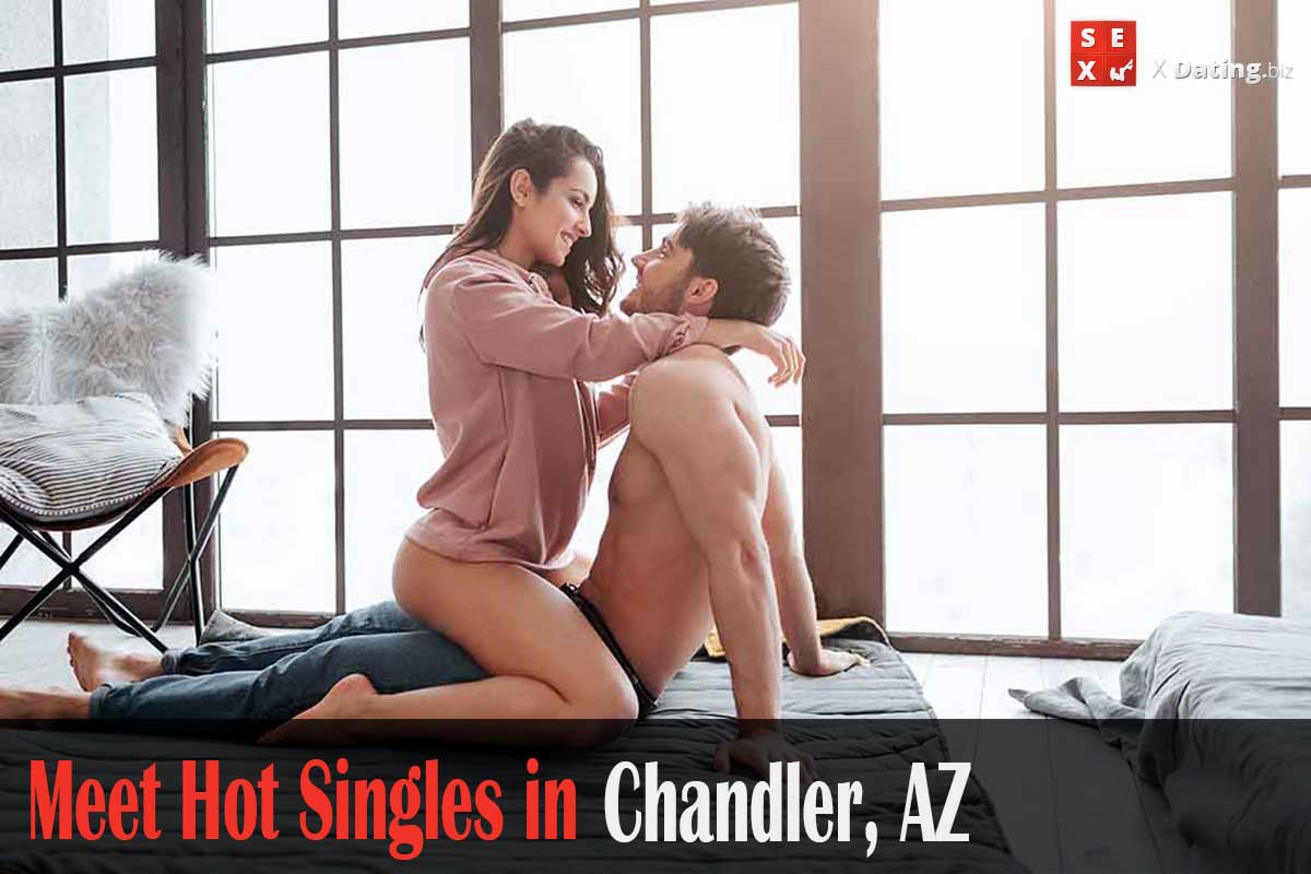 find horny singles in Chandler, AZ