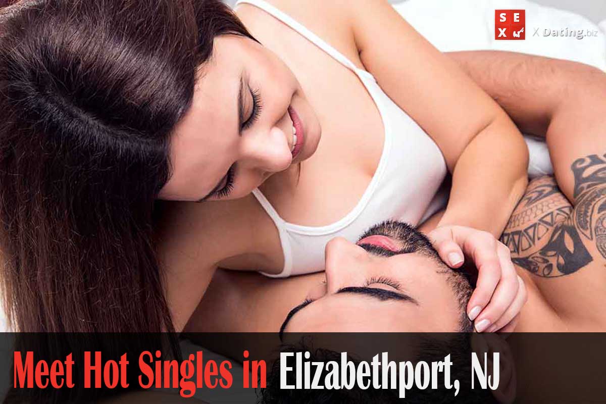 meet hot singles in Elizabethport, NJ