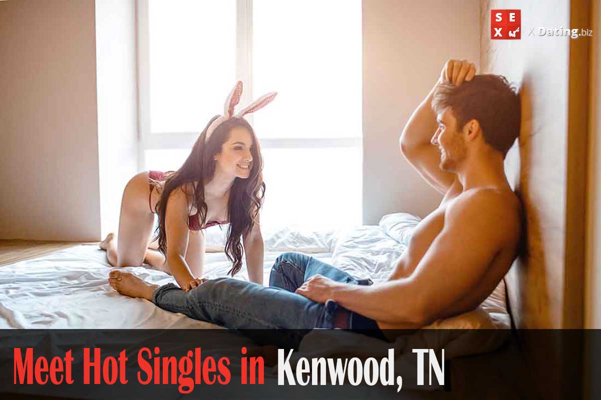 meet singles in Kenwood, TN